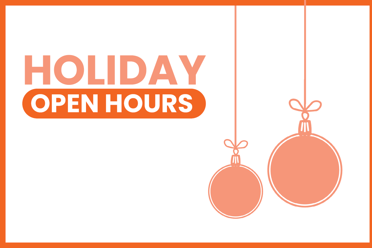 Christmas & New Year Open Hours 2024-2025